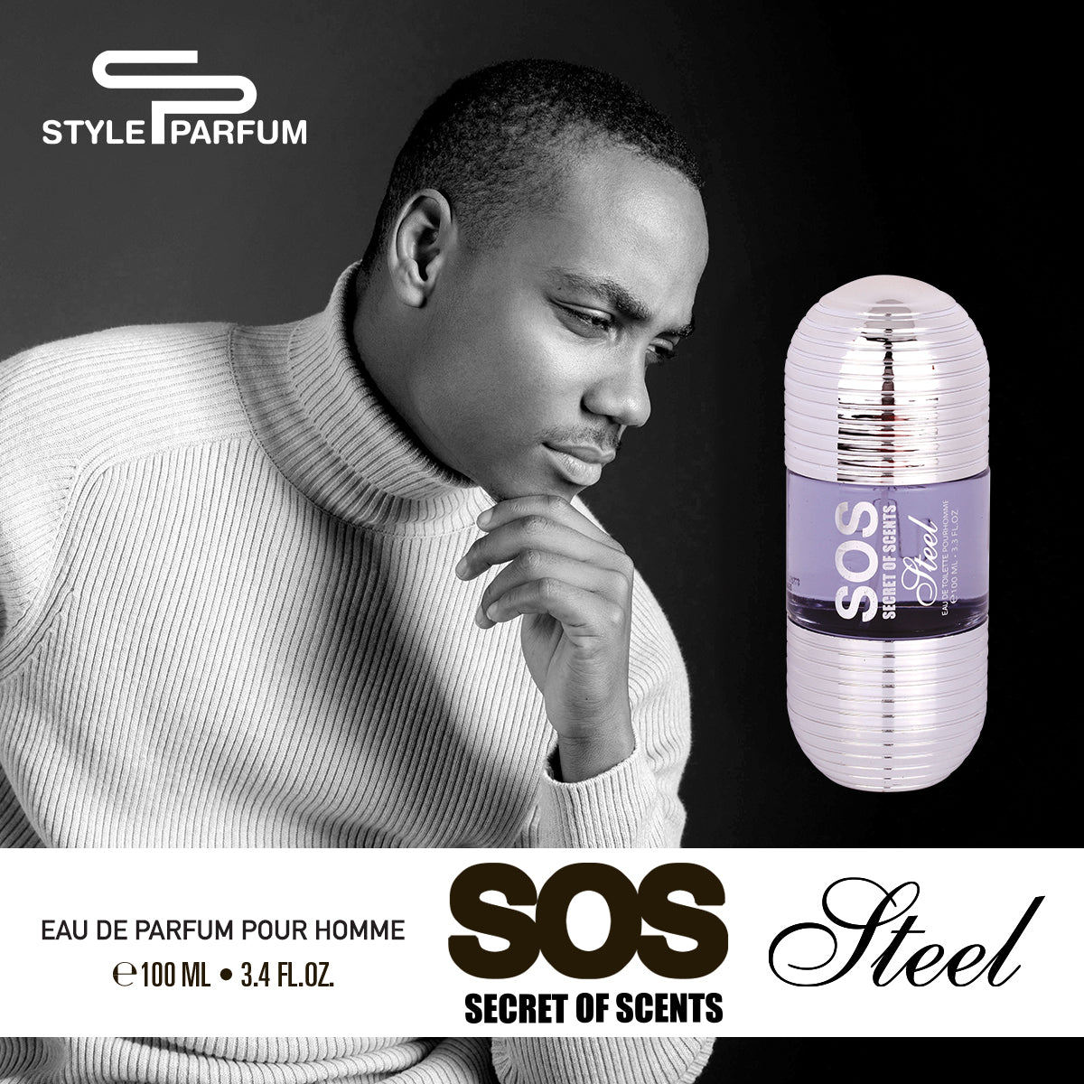 SOS SECRET OF SCENT STEEL EAU DE TOILETTE 100ML FOR MEN - STYLE